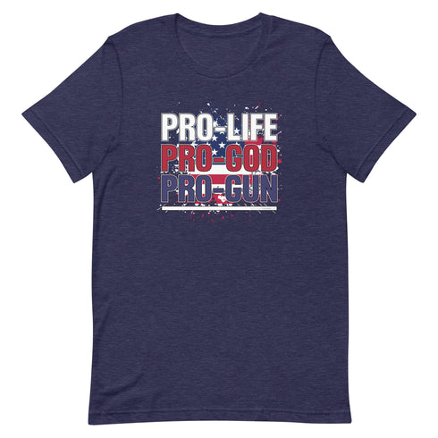 Pro-Life Pro-God Pro-Gun Short-sleeve unisex t-shirt - Mainstream Freedom